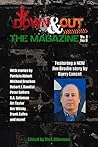 Down & Out: The Magazine Volume 1 Issue 3 Down & Out: The Magazine Volume 1 Issue 3