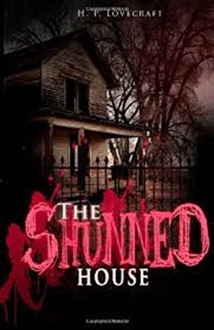 The Shunned House