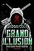 Grand Illusion (The Gene Th...