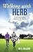 Walking with Herb by Joe S. Bullock