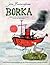 Borka by John Burningham Borka by John Burningham