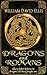 Dragons and Romans by William David Ellis