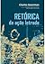 Retórica da ação letrada