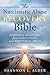 The Narcissistic Abuse Recovery Bible: Spiritual Recovery from Narcissistic and Emotional Abuse