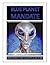 Blue Planet Mandate: Aliens on Earth (Blue Planet Project Book 11)