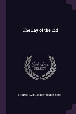 The Lay of the Cid