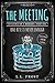 The Meeting (Succubus On A Mission #1; Succubus Harem #11)