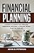 Financial Planning by Kevin D. Peterson