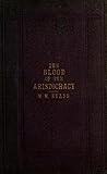 The Blood of the Aristocracy  by William Washington Evans