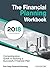 The Financial Planning Workbook: A Comprehensive Guide to Building a Successful Financial Plan (2018 Edition)