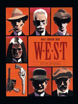 W.E.S.T - Intégrale (W.E.S.T #1-6)