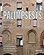 Palimpsests: Buildings, Sit...