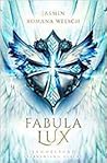 Fabula Lux: die T...