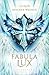 Fabula Lux die Trilogie (Sammelband) by Jasmin Romana Welsch