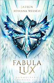 Fabula Lux: die Trilogie (Sammelband)