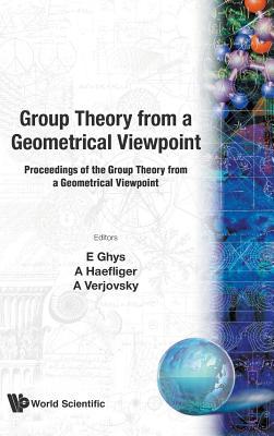 Group Theory from a Geometrical Viewpoint: 26 March-6 April, 1990, Ictp, Trieste, Italy