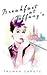 Breakfast at Tiffany's