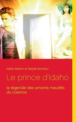 Le Prince D'Idaho (French Edition)