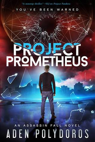 Project Prometheus (Assassin Fall, #2)