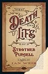 The Death and Life of Strother Purcell