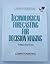 Technological Forecasting for Decision Making/Book and Disk (MCGRAW HILL ENGINEERING AND TECHNOLOGY MANAGEMENT SERIES)