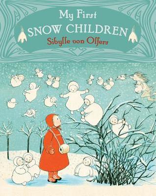 My First Snow Children (Board Book)