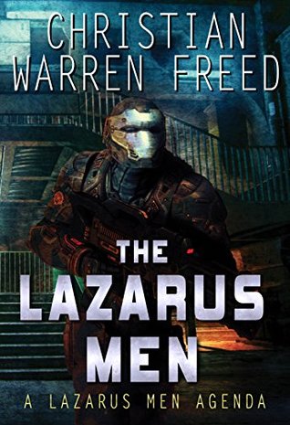 The Lazarus Men: A Lazarus Men Agenda