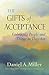The Gifts of Acceptance: Em...