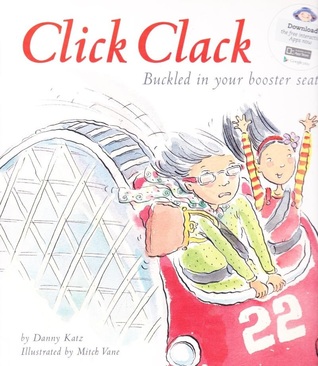 Click Clack: Buckled in your Booster Seat (Paperback)