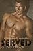Served (Sexy Sports Romances)