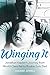 Winging It: Jonathan Kaplan...