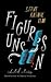 Figures Unseen by Steve Rasnic Tem