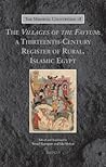 The Peasants of the Fayyum: Rural Society in Medieval Islam (The Medieval Countryside)