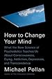 Image for How to Change Your Mind
