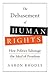 The Debasement of Human Rig...