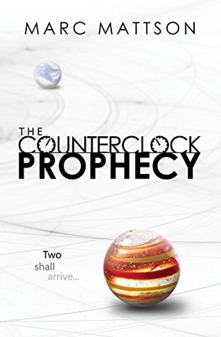 The Counterclock Prophecy (ebook)