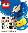 LEGO Absolutely Everything You Need to Know by Simon Hugo