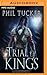 Trial of Kings (The Godsblood Trilogy #2)