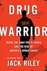 Drug Warrior: Ins...