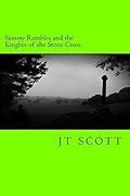 Sammy Rambles and the Knights of the Stone Cross