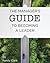 The Manager's Guide to Becoming a Leader