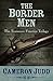 The Border Men (The Tennessee Frontier Trilogy)