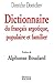 Dictionnaire du français argotique, populaire et familier