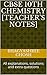 CBSE 10th CHEMISTRY [TEACHER'S NOTES] by Bhagyashree Ghosh