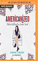 Americanized: Rebel Without a Green Card
