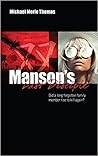 Manson's Last Disciple