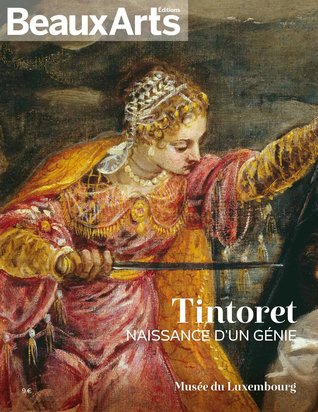 Beaux Arts: Le Tintoret, Naissance d'un génie (Paperback)