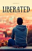 Liberated