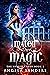 Mated by Magic (The Hybrid ...