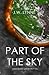 Part of the Sky (Above the ...